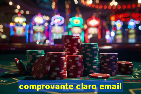 comprovante claro email